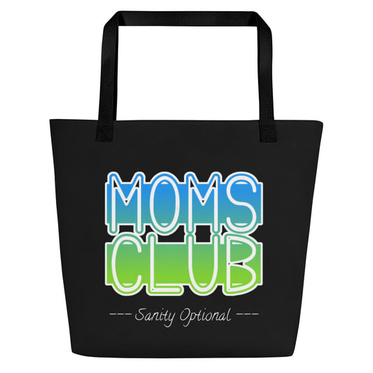 Moms Club Sanity Optional Large Tote Bag (blue-green)
