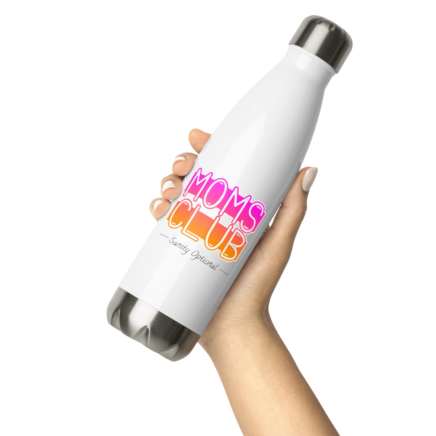 Moms Club -Sanity Optional Stainless Steel Water Bottle