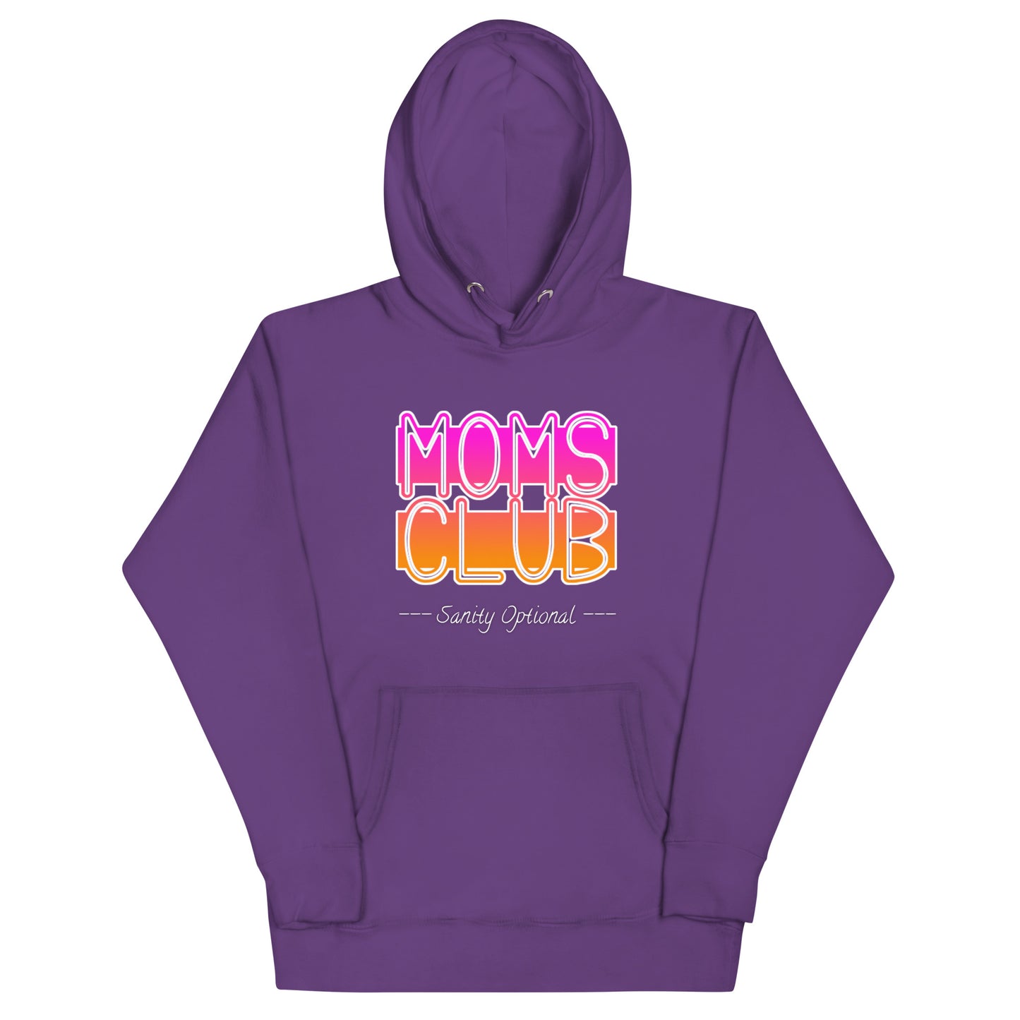 Moms Club  -Sanity Optional Hoodie (pink-orange)
