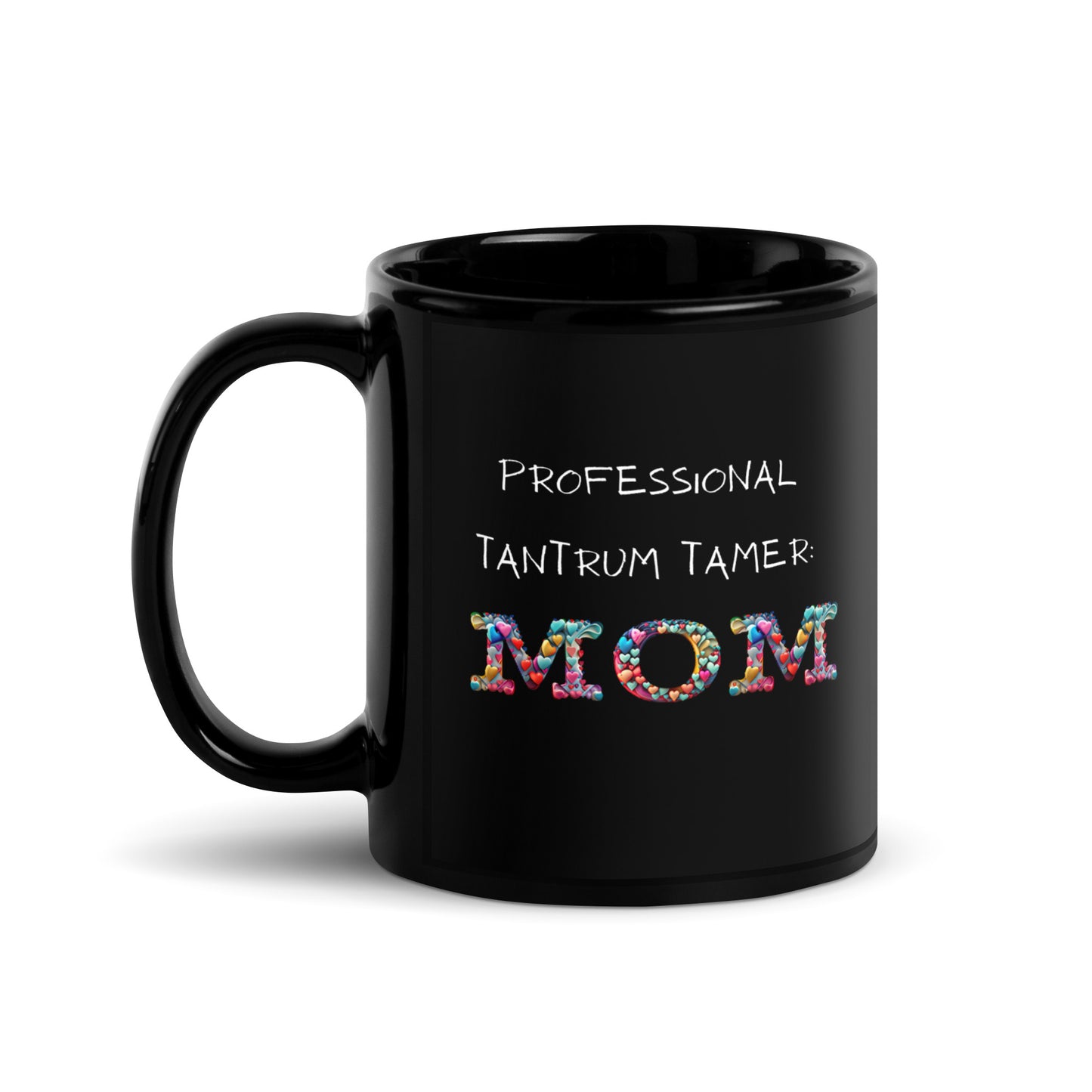 Professional Tantrum Tamer Mug