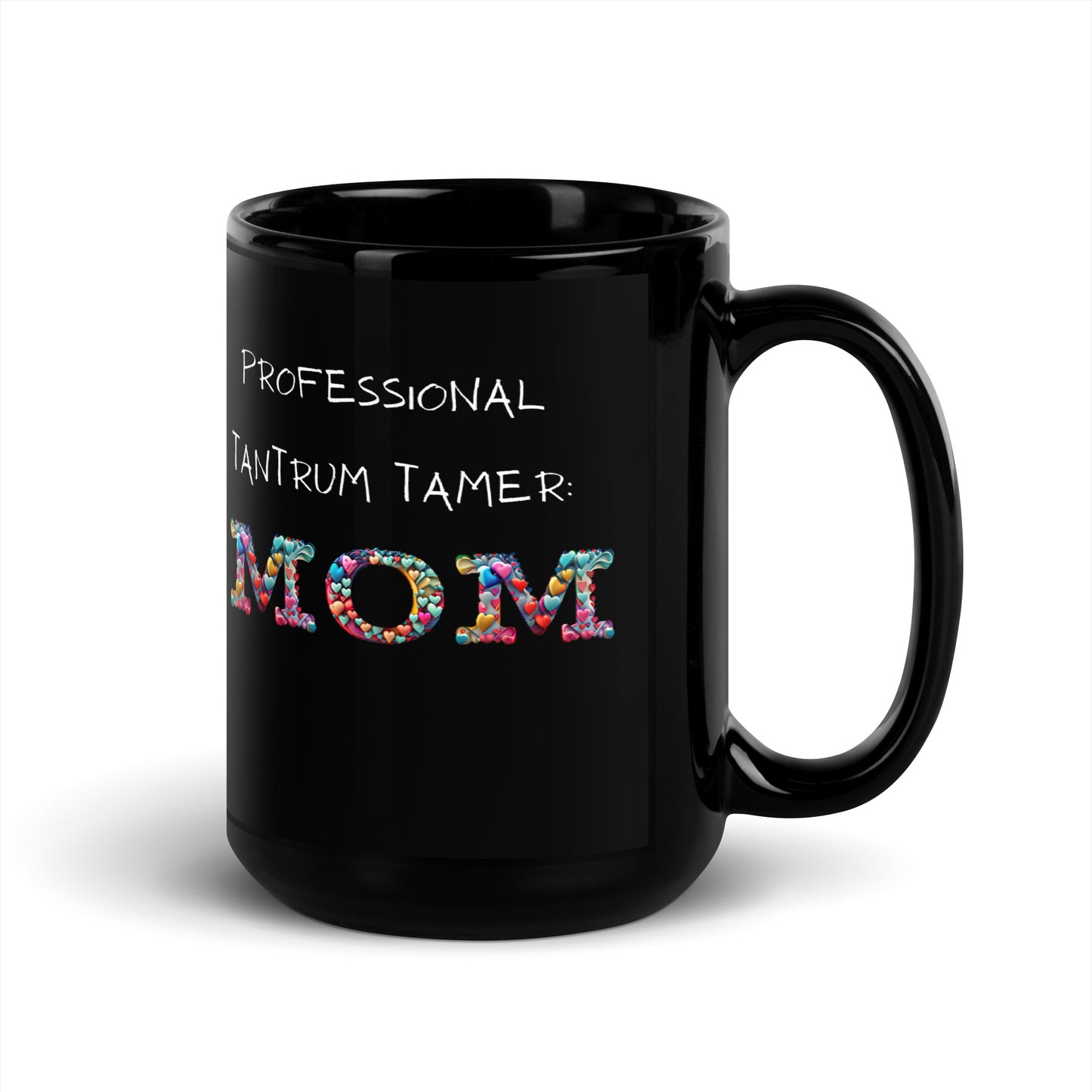 Professional Tantrum Tamer Mug