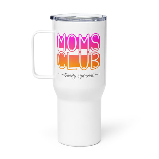 Moms Club -Sanity Optional Travel Mug (pink-orange)