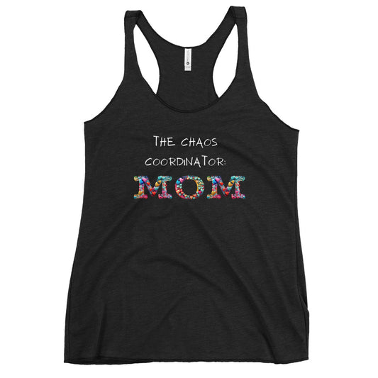 Mom: The Chaos Coordinator Women's Tank