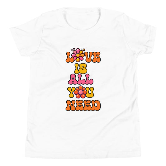 Love is All You Need Youth T-Shirt
